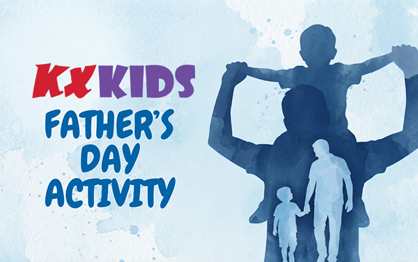 KX Kids Father's Day